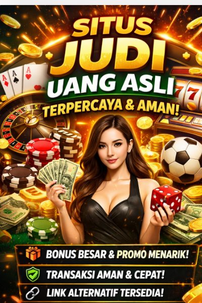 situs Judi uang asli